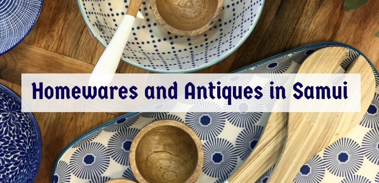 Shopping in Samui: Homewares and Antiques